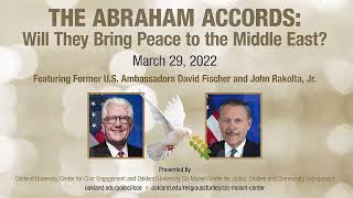 The Abraham Accords: Will They Bring Peace to the Middle East?