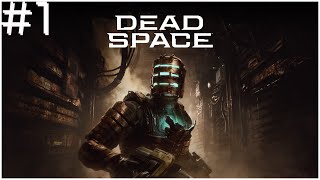 DEAD SPACE REMAKE Gameplay Walkthrough Part 1 [4K 60FPS PC ULTRA] - No Commentary (FULL GAME)