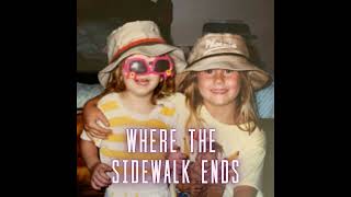 Where the Sidewalk Ends, Justice Begins
