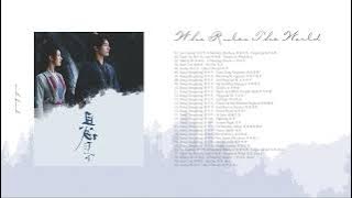 Who Rules The World OST《且试天下》