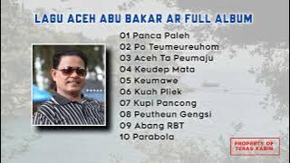 LAGU ACEH LAWAS ABU BAKAR AR FULL ALBUM