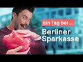 Ein tag bei berliner sparkasse 