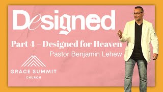 Grace Summit Church | Designed Part 4 | Ben Lehew | May 17, 2026