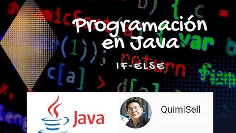 CONICIONALES: IF-ELSE en Java, programa que calcula si la persona es Mayor o Menor de edad