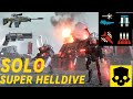 HELLDIVERS 2: QUASAR/JUMPACK SOLO AUTOMATONS (ALL CLEAR NO DEATHS)