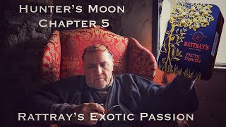 James Herriot meets Lovejoy. Chapter 5 and Rattrays Exotic Passion
