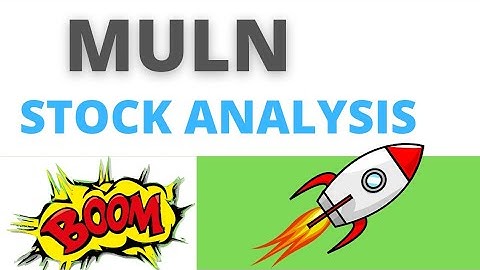 MULN Stock - Mullen Automotive Inc Stock Breaking News Today | MULN Stock Price Prediction | MULN