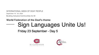 Honoring International Week of the Deaf: Day 5 - Sign Languages Unite Us!