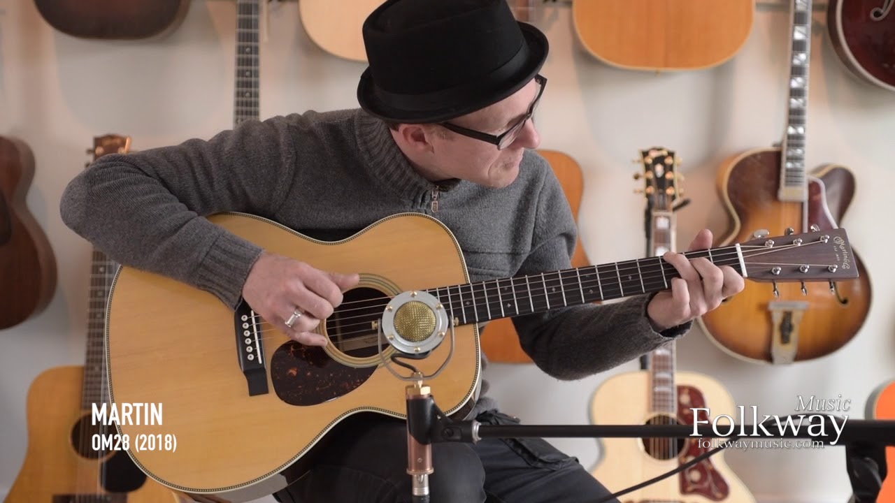 Martin OM-28 (2018), played by Jason Fowler at Folkway Music
