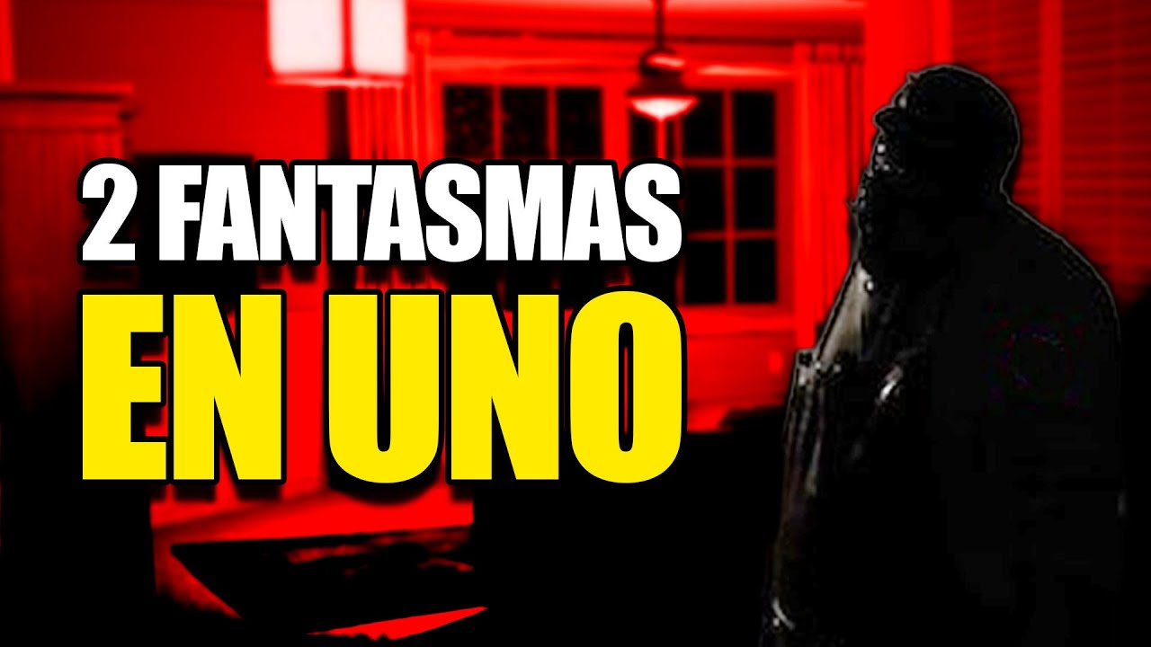 ESTE FANTASMA tenía DOS personalidades (Llamen a dios)