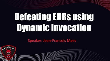 Defeating EDRs using Dynamic invocation by Jean-Francois Maes