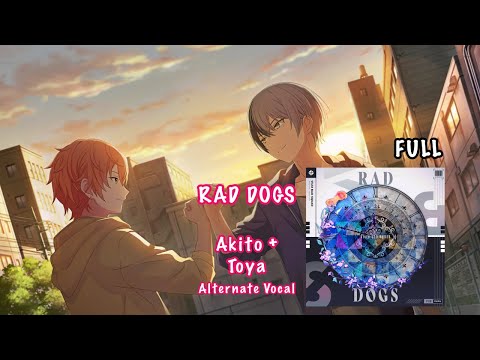 FULL VER] RAD DOGS Akito 東雲 彰人 + Toya 青柳 冬弥