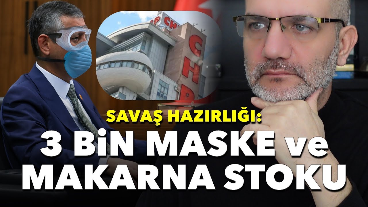 CHP savaşa hazırlanıyor: 3 bin maske, makarna, bisküvi alındı | Tarık Toros | Manşet | 11 Eylül 2025