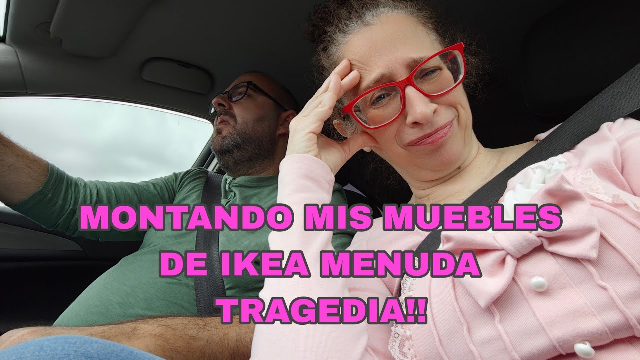 🤯🔩🔧Vinieron a montar mis muebles de Ikea menuda  tragedia!! Os cuento todo lo me ha pasado