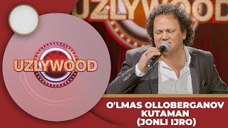 Uzlywood  - O'lmas Olloberganov | KUTAMAN (2023) jonli ijro