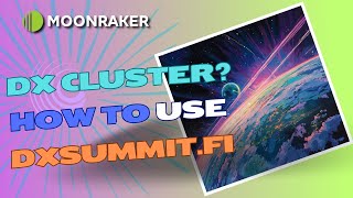 Don't know how to use a DX Cluster and too afraid to ask?