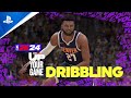 NBA 2K24 - Up Your Game: Dribbling | PS5 &amp; PS4 Games