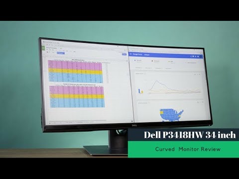 Dell P3418HW 34 inch Curved Monitor Review