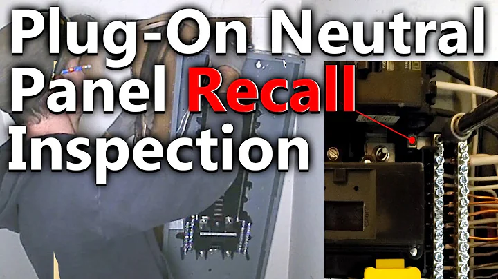 QO Electrical Panel Safety Recall Inspection of a QO  Plug-On Neutral Load Center