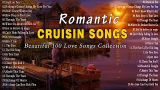 Memories Romantic Love Songs | Greatest Cruisin Old Love Songs 2022 | Melow Love Songs Ever