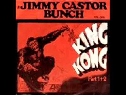 The Jimmy Castor Bunch - King Kong