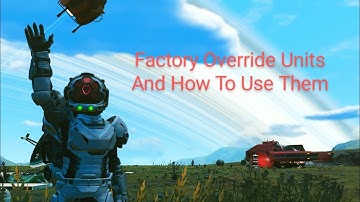 Factory Override Units And How To Use Them