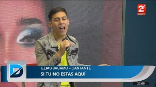 Miniatura de vídeo de "Elías Jácamo - Si tu no estás aquí (en vivo) El Zonda TV"