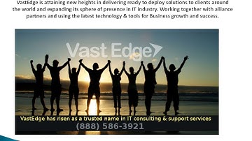 VastEdge - Delivering Excellence, Attaining Success