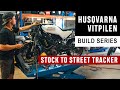 Husqvarna Vitpilen 401 Build - Stock to Street Tracker Ep. 1