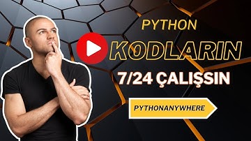 🔧💻 Python Kodların 7/24 Çalışsın! 🚀📈