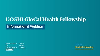 GloCal Health Fellowship Informational Webinar for 2026-2027 Application Cycle