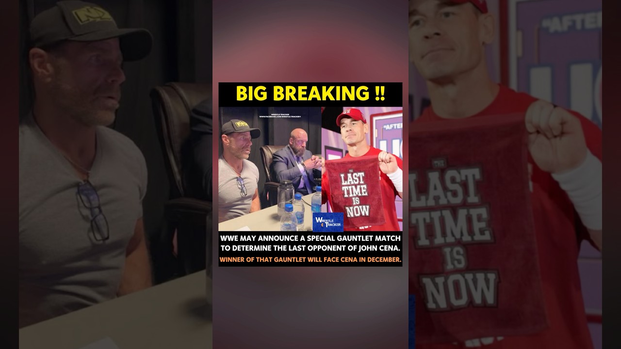 John Cena last WWE opponent to be revealed via a Gauntlet Match 