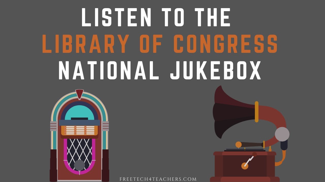 The Library of Congress National Jukebox YouTube