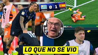 LO QUE NO SE VIO DE LA TRAGEDÍA de URUGUAY vs ESPAÑA😥VALVERDE, BIELSA, MUSLERA ¡REACCIÓN!🔥