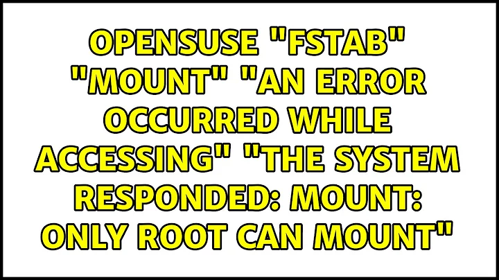 mount: only root can mount"