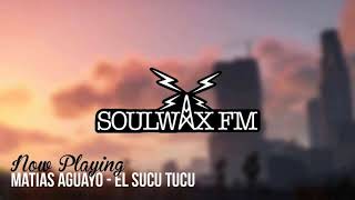 El Sucu Tucu - Soulwax FM