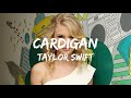 Taylor Swift -  Cardigan ( Lyrics)