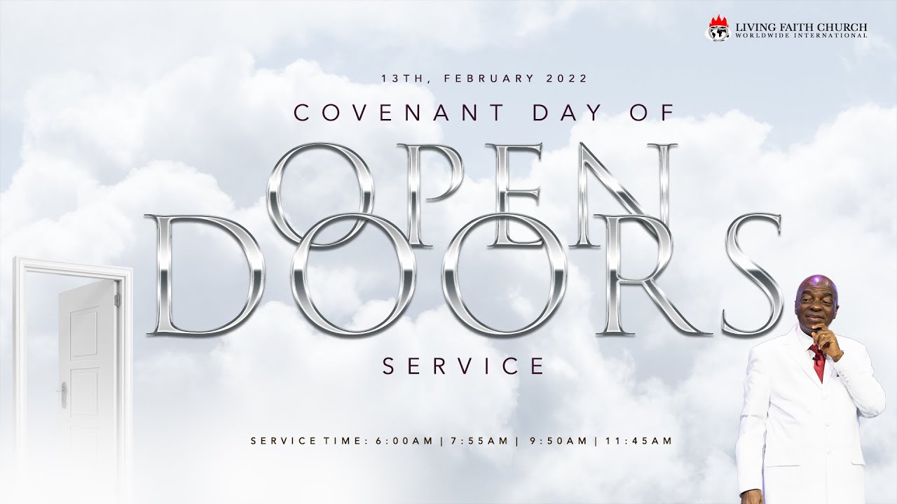 COVENANT DAY OF OPEN DOORS SERVICE 13, FEBRUARY 2022 FAITH