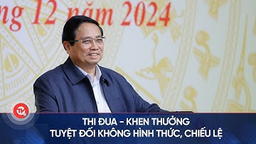 Thi đua - khen thưởng tuyệt đối không hình thức, chiếu lệ | Truyền hình Quốc hội Việt Nam