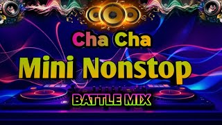 Download Lagu Cha_Cha _ Mini Nonstop Battle mix | Dj norman MP3