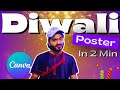 Make a STUNNING Diwali Poster with Canva in Just 24 Hours!