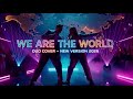 DUO COVER - WE ARE THE WORLD (NEW VERSION 2026)