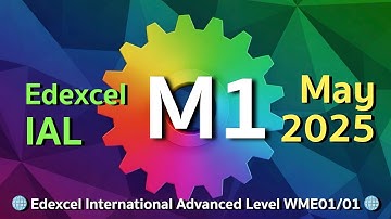 Edexcel IAL M1 2025 May 🔥 [Unofficial] | Blind-solved