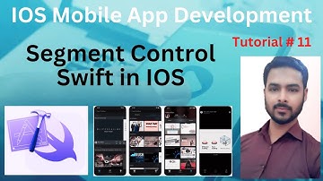 Tutorial 11: Segment Control swift in IOS | UISegmentedControl | UISegmentedControl in iOS