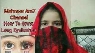 How To Grow Long Eyelashes Fast | grow long hair