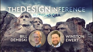 Webinar with Bill Dembski and Winston Ewert on The Design Inference