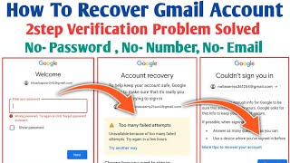 How To Recover Gmail Account 2step Verification | Google Account Recovery kaise kare 2023 #gmail