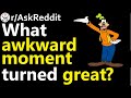 What awkward thing turned into something great? r/AskReddit | Reddit Jar