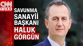 Savunma Sanayii Başkanlığına Haluk Görgün Atandı