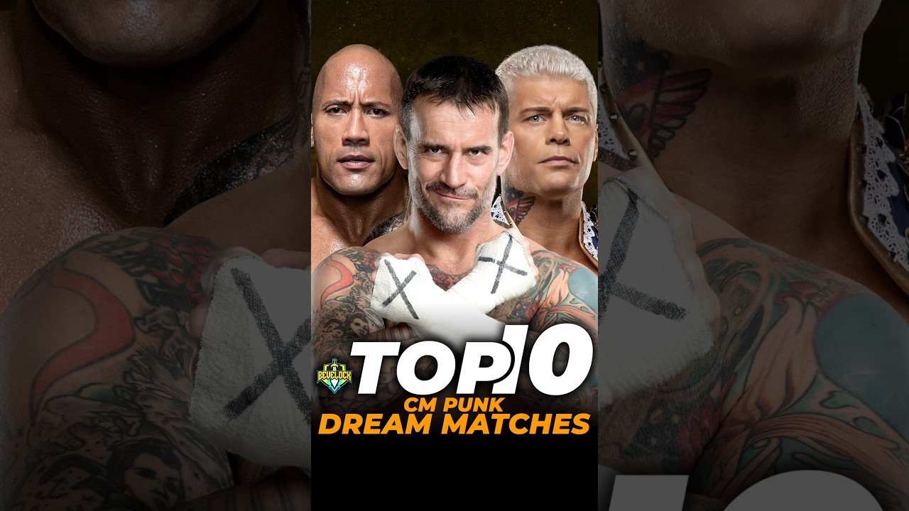 TOP 10: CM Punk Dream Matches #WWE #Bevelock #CMPunk #Shorts